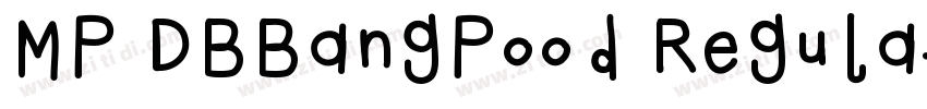 MP DBBangPood Regula字体转换 MP DBBangPood Regula字体转换